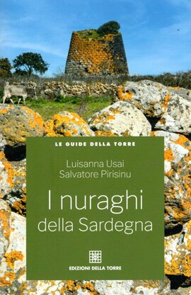 I nuraghi della Sardegna